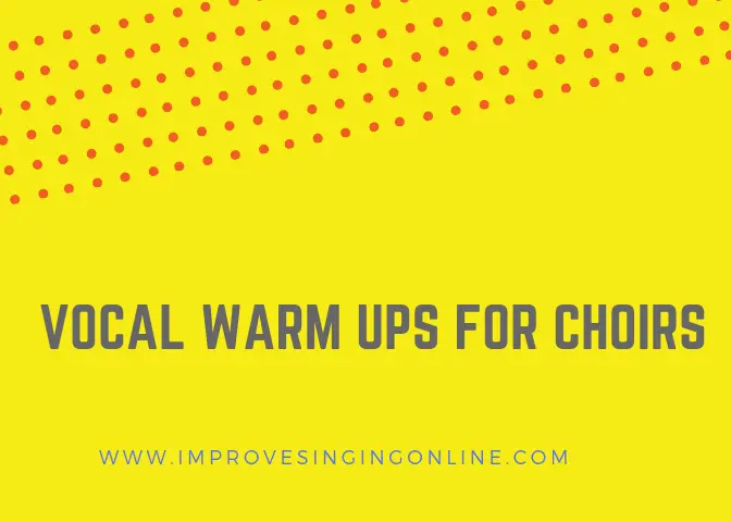 vocal warm ups for choirs